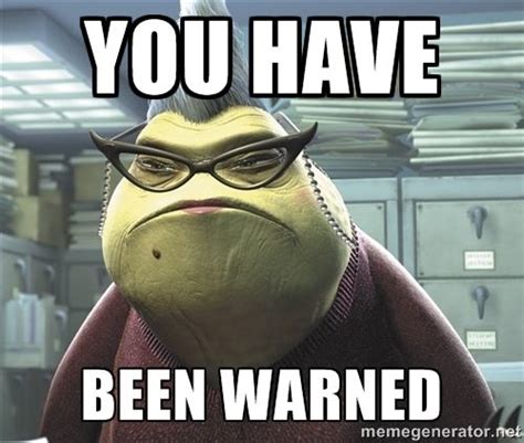 Roz From Monsters Inc Roz From Monsters Inc You Have Been Warned