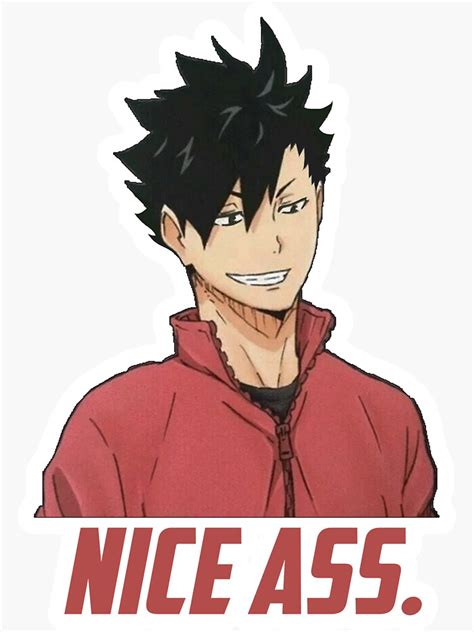 Kuroo Tetsurou Compliments Your Ass Haikyuu Sticker For Sale By