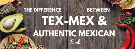 In authentic mexican food, you would always find an tex mex vs food from mexico. Tex-Mex vs. Authentic Mexican Food: How To Tell The Difference