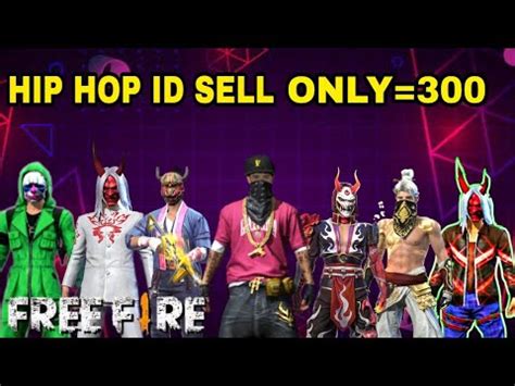Welcome to fire hip hop, r&b! Free fire hip hop id sell only 300|| low price - YouTube
