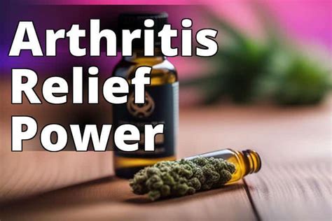 Arthritis Pain Try Cbd Oil For Natural Relief And Improved Joint Function Cbd Oil For Arthritis