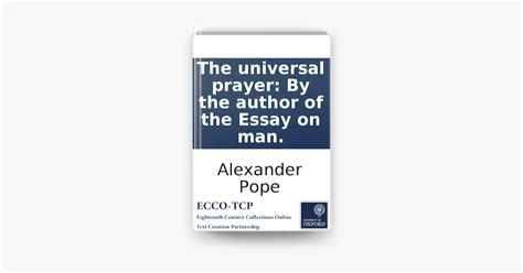 ‎the Universal Prayer By The Author Of The Essay On Man By Alexander
