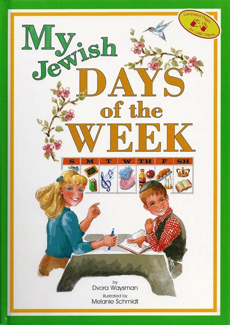 My Jewish Days Of The Week By Dvora Waysman Goodreads
