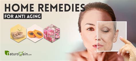 8 Best Home Remedies For Anti Aging To Get Younger Looking Skin
