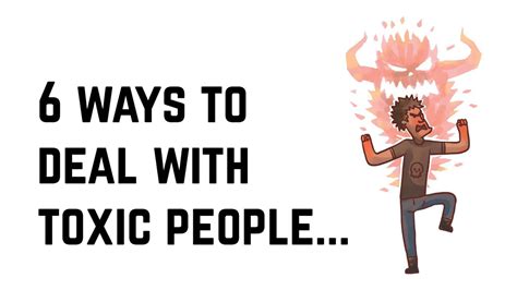 6 Ways To Deal With Toxic People