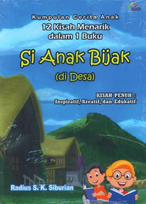 Mau punya nama ig keren yang menarik dan gampang diingat? Si Anak Bijak (di Desa) Kumpulan Cerita 12 Kisah Menarik ...