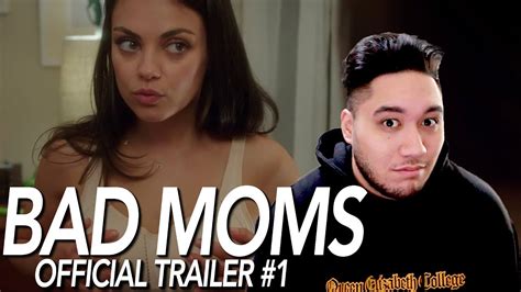 Bad Moms Official Trailer 1 Reaction Youtube