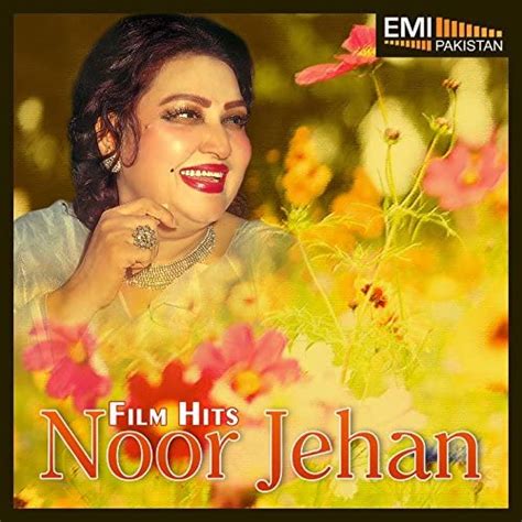 Play Film Hits Noor Jehan By Noor Jehan On Amazon Music