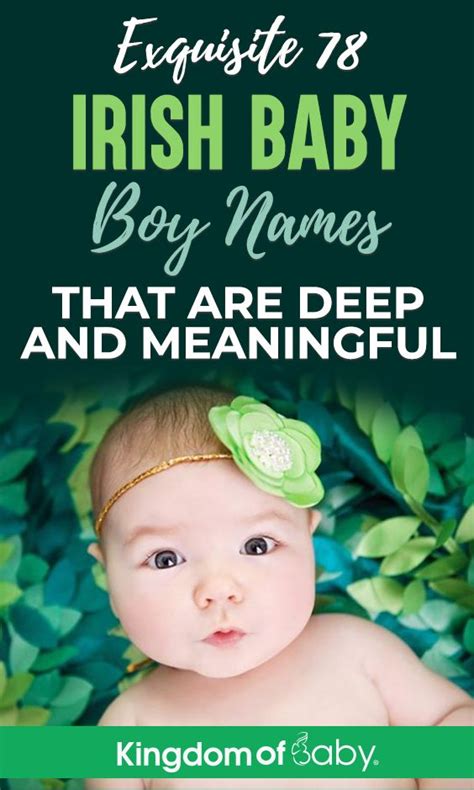 Exquisite 78 Irish Baby Boy Names That Are Deep And Meaningful Celtic