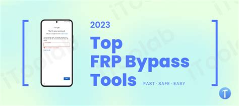 10 Best Frp Bypass Tools Android 131211 Samsung Lg Motorola