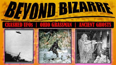 Beyond Bizarre Ufos In The News The Ohio Grassman Ancient Ghosts