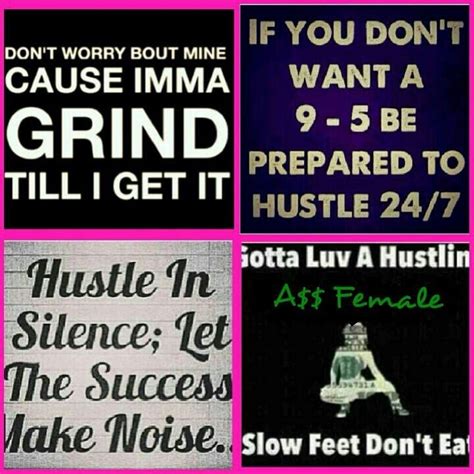Women Who Hustle Quotes Quotesgram