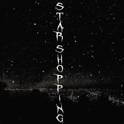 Listen to both songs on whosampled, the ultimate database of sampled music, cover songs and remixes. Lil Peep - Star Shopping Lyrics | Genius Lyrics