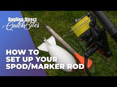 How To Set Up Your Spod Marker Rod Carp Fishing Quickbite YouTube