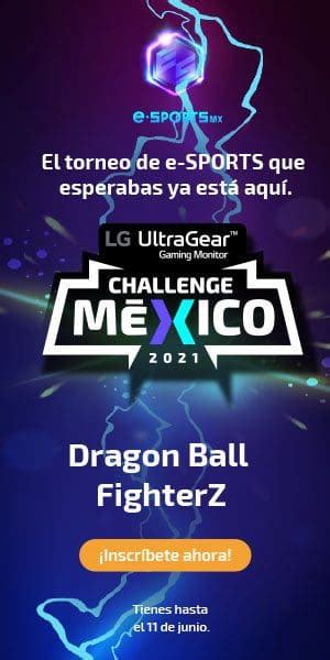 Torneo Lg Ultra Gear Challenge México 2021 Gana Monitores Gaming En