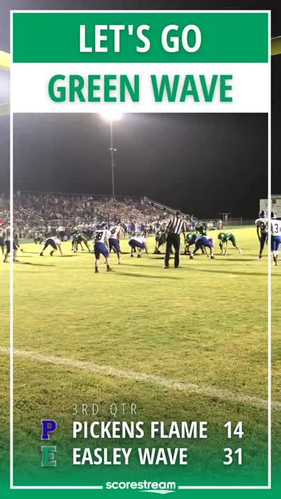 The Easley Green Wave Defeat The Pickens Blue Flame 31 To 14 ScoreStream
