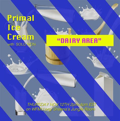 Wfmu Primal Ice Cream With Solo Mon Playlist From November 12 2020