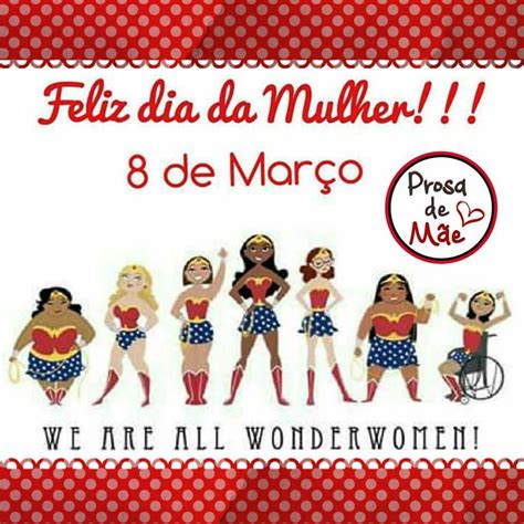 Dia Internacional Das Mulheres Prosa De Mãe