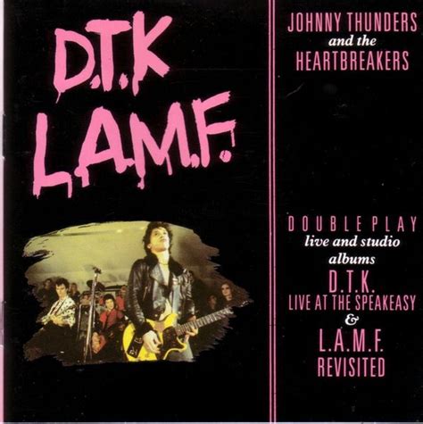 johnny thunder and the heartbreakers d t k l a m f