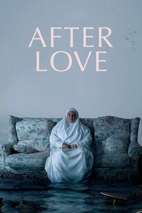 ‎After Love (2020) directed by Aleem Khan • Reviews, film + cast ...