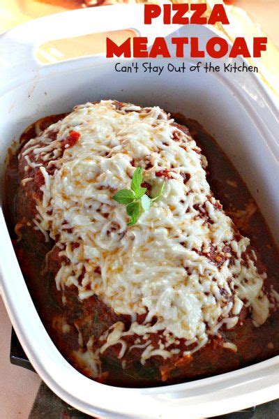 · dill pickle meat loaf is the meatloaf for pickle lovers. Pizza Meatloaf - Can't Stay Out of the Kitchen