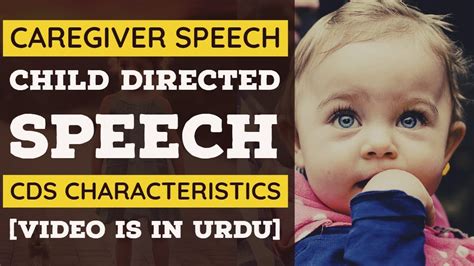 Caregiver Speech Child Directed Speech Cds Characteristics Of Cds