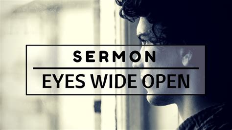 Go Forward With Eyes Wide Open Sermon January 21 2018 Youtube