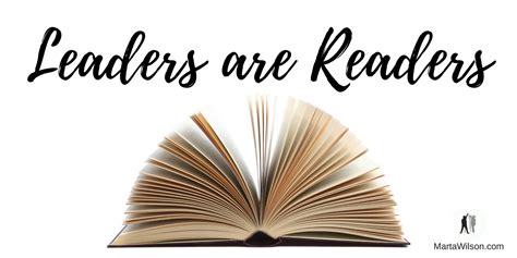Leaders Are Readers 10 Books Every Leader Should Read Marta Wilson
