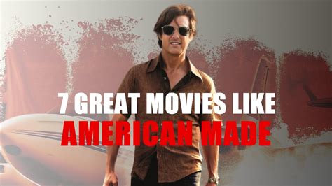 7 Movies To Watch If You Liked American Made Youtube