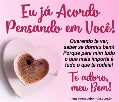 Bom Dia Estou Pensando em Você Mensagens de Bom dia Frases de amor com imagens Bom dia