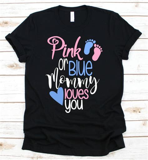 Pink Or Blue Mommy Loves You Gender Reveal Shirts Mommy Loves You