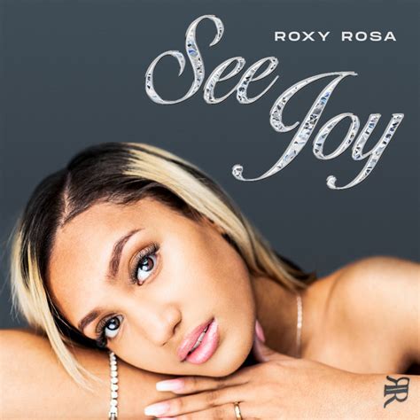 See Joy Album By Roxy Rosa Spotify