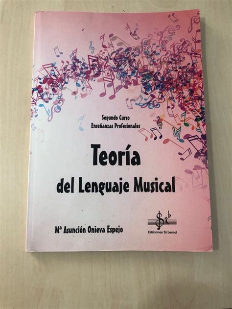 Teoría Del Lenguaje Musical 2 Profesional De Segunda Mano Por 10 Eur En