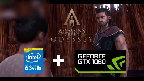 Assassin S Creed Odyssey I I5 3470S 8GB RAM GTX 1060 3GB YouTube
