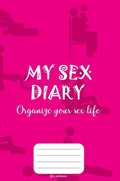 My Sex Diary Organize Your Sex Life For Women Sex Diary For Every Sex Position Impression