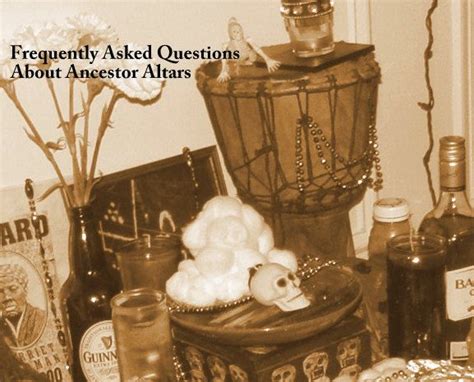 Frequently Asked Questions About Ancestor Altars Ancestor Altar