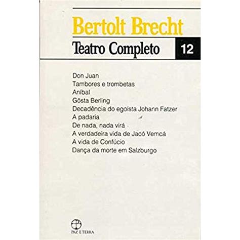 Bertolt Brecht 12 Teatro Completo Livrofacil