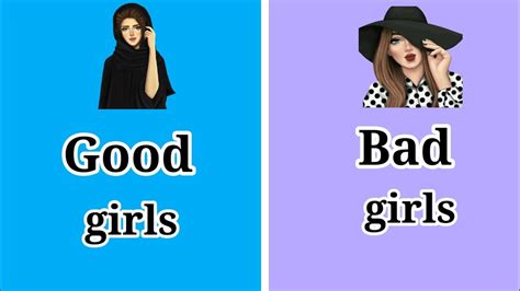 Good Girls Vs Bad Girls👩👧💁¥🤦¥👸 Youtube