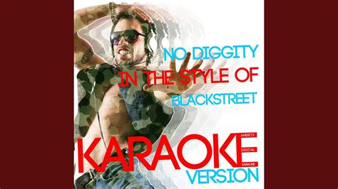 No Diggity In The Style Of Blackstreet Karaoke Version Youtube