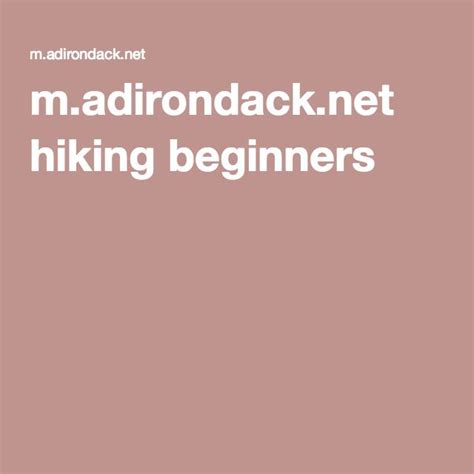 Hiking Beginners Adirondacks Summer Fun Hiking