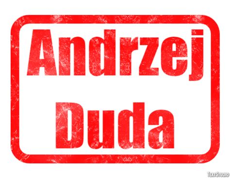 Andrzej Duda Text Effect And Logo Design Celebrity Textstudio