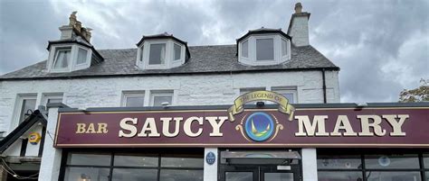 Restaurant The Legend Of Saucy Mary Isle Of Skye