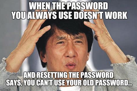 Hahahaha You Dont Know My Password