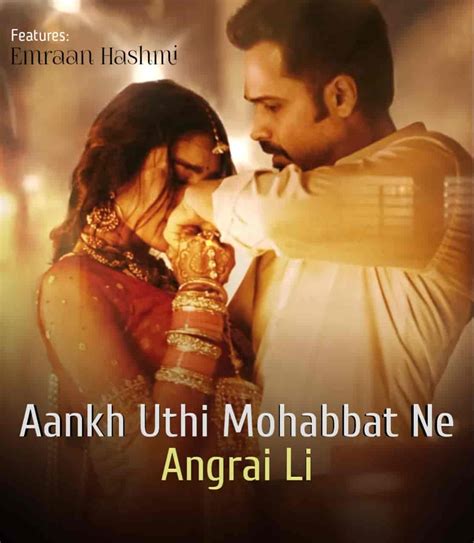 Aankh Uthi Mohabbat Ne Angrai Li Lyrics Jubin Nautiyal Emraan Hashmi 99lyricstore
