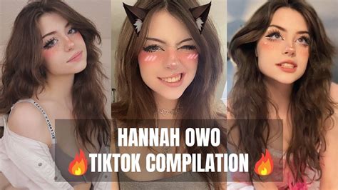 Hannah OwO BEST TikTok Compilation YouTube