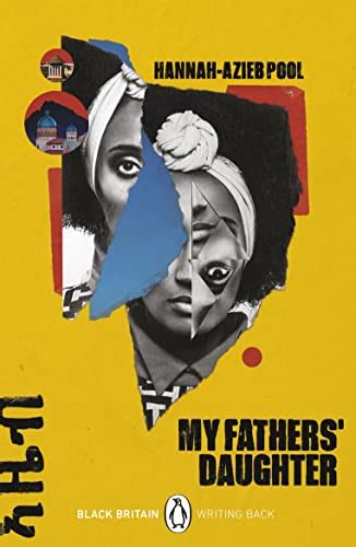 My Fathers Daughter Ebook Pool Hannah Azieb Evaristo Bernardine Kindle Store