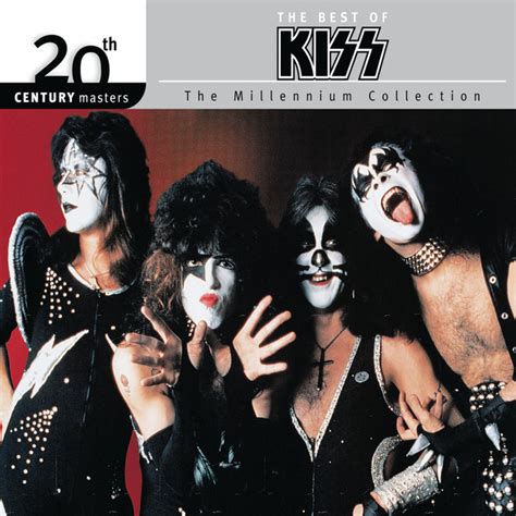 The Best Of Kiss 20th Century Masters The Millennium Collection