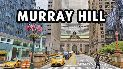 Murray Hill A Popular Neighborhood In Nyc Youtube