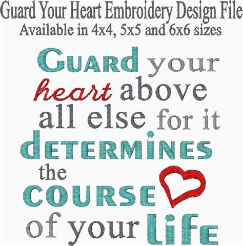 Definitions by the largest idiom dictionary. GUARD YOUR HEART Above All Else for it determines the course
