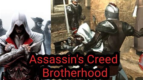 Assassin s Creed Brotherhood اساسین کرید برادر هود YouTube